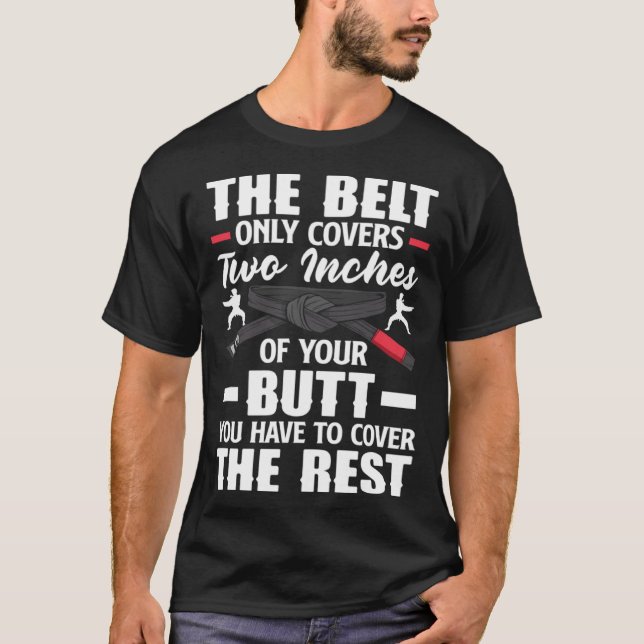 Camiseta You Have To Cover The Rest Aikido Karate Jiu Jitsu (Frente)