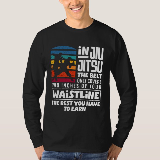 Camiseta You Have To Earn The Rest Jiu Jitsu (Frente)