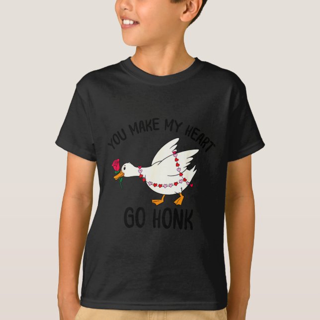 Camiseta You Make My Heart Go Honk Funny Goose Valentine Sa (Frente)