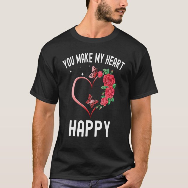 Camiseta You Make My Heart Happy Heart Butterfly Valentine (Frente)