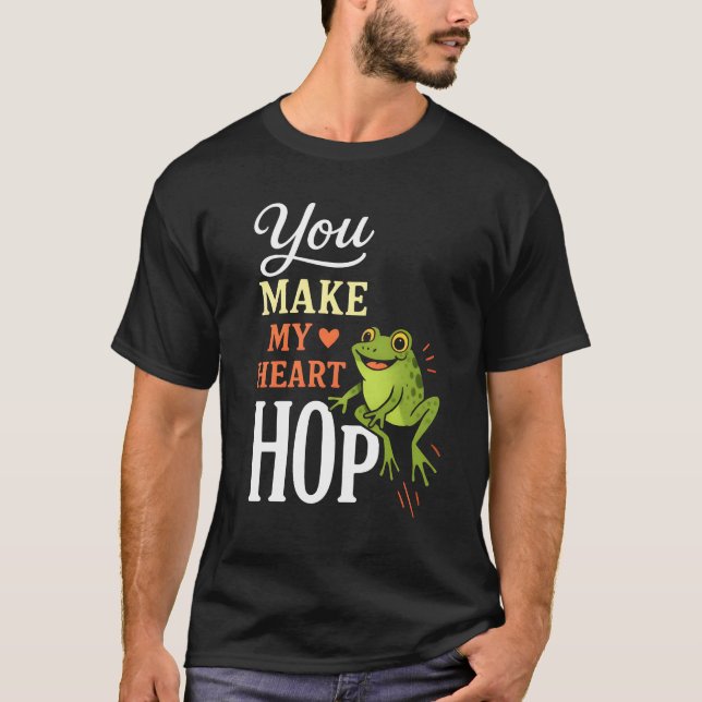 Camiseta You Make My Heart Hop T-Shirt (Frente)