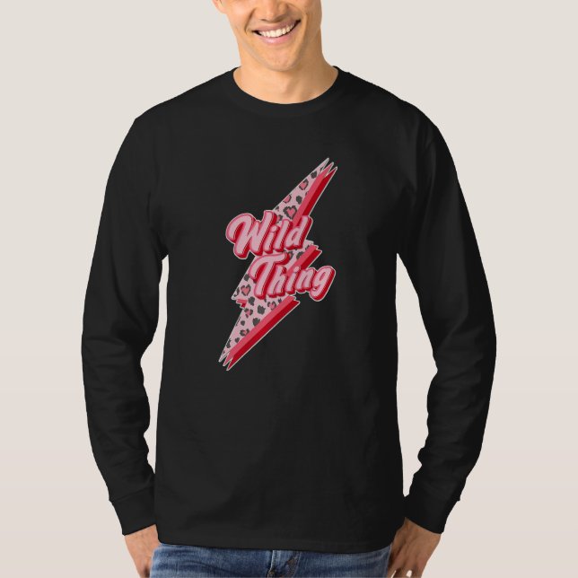 Camiseta You Make My Heart To Sing Wild Thing Mommy And Me  (Frente)