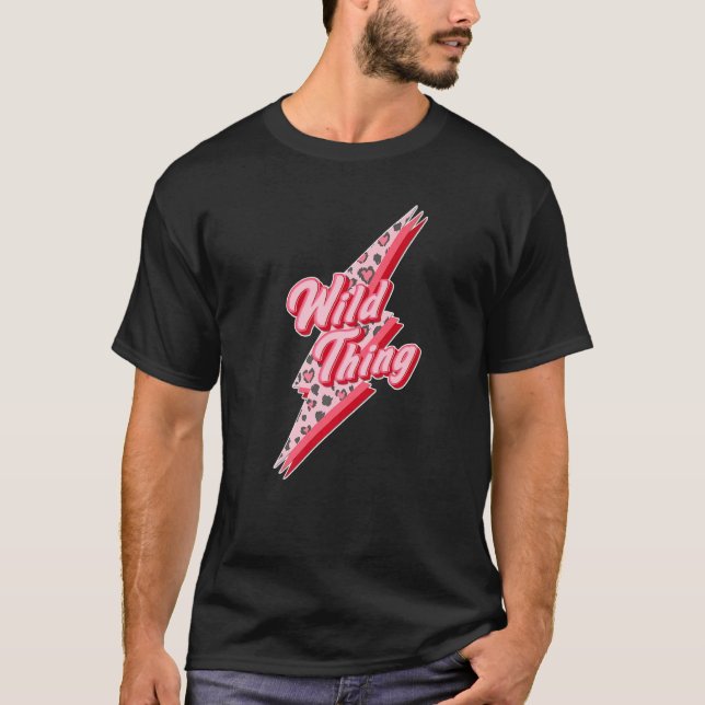 Camiseta You Make My Heart To Sing Wild Thing Mommy And Me  (Frente)