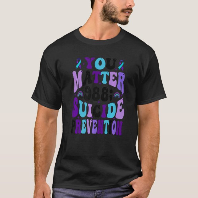 Camiseta You Matter 988 Suicide Prevention Awareness Ribbon (Frente)