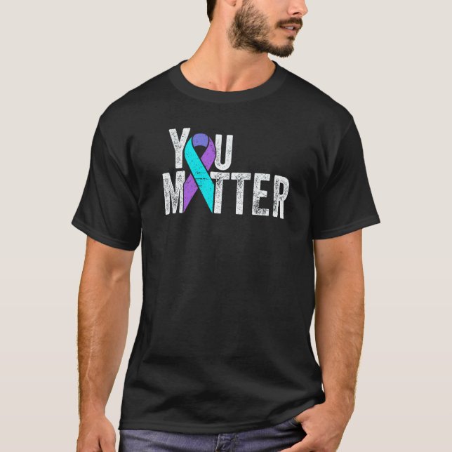 Camiseta You Matter Teal Purple Suicide Awareness Month Rib (Frente)