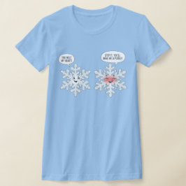 Camiseta You Melt My Heart Snowflakes