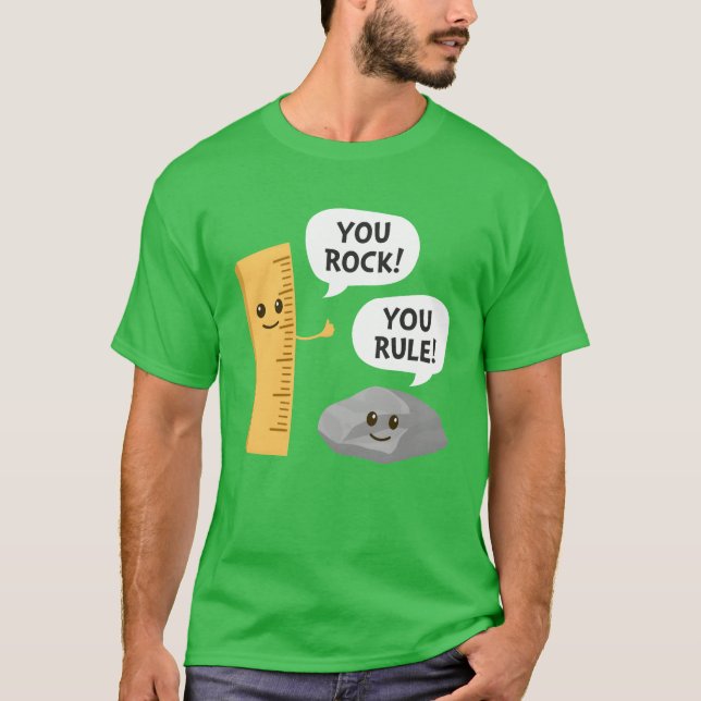 Camiseta You Rock You Rule Funny School Pun Ruler and Rock  (Frente)