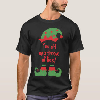 Camiseta You Sit on ahrone of Lies friend