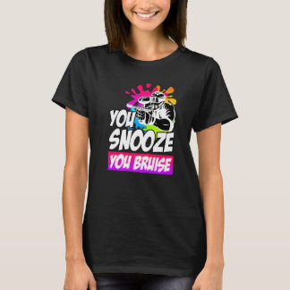 Camiseta You Snooze You Bruise Paintball