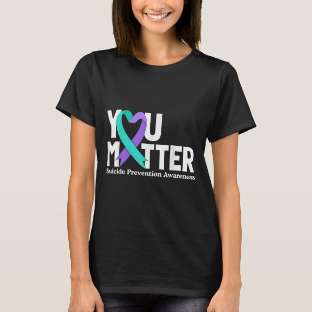 Camiseta You Suicide Prevention Awareness Teal &amp; Purple (Frente)