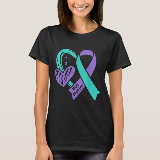 Camiseta You Suicide Prevention Awareness Teal Purple Heart (Frente)