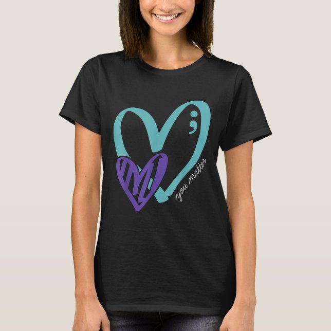 Camiseta You Suicide Prevention Awareness Teal Purple Heart (Frente)