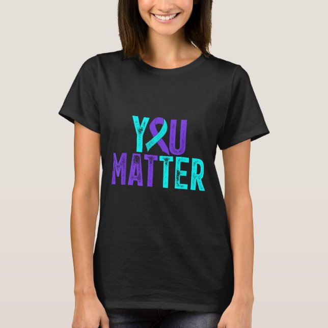 Camiseta You - Suicide Prevention Teal Purple Awareness Rib (Frente)