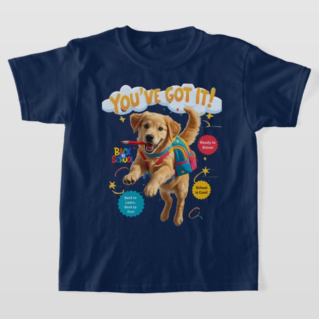 Camiseta You’ve Got It! – Back to School Joy (Postura )
