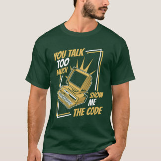 Camiseta Youalkoo Much Show Mehe Code Coder Software funny
