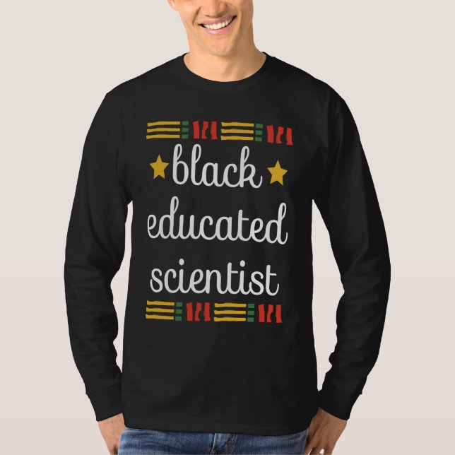 Camiseta Young Black And Educated African Scientist Black H (Frente)