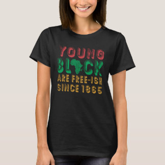 Camiseta Young Black Are Free ish Since 1865 For Pride Afri