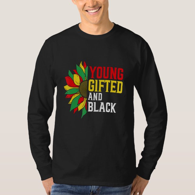 Camiseta Young ed And Black Proud Flowers Melanin African P (Frente)