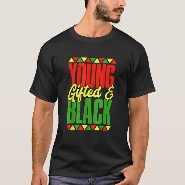 Camiseta Young Gifted And Black Black History Month African (Frente)