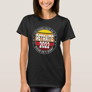 Camiseta Young Retired Work Colleague 2022 Sunset