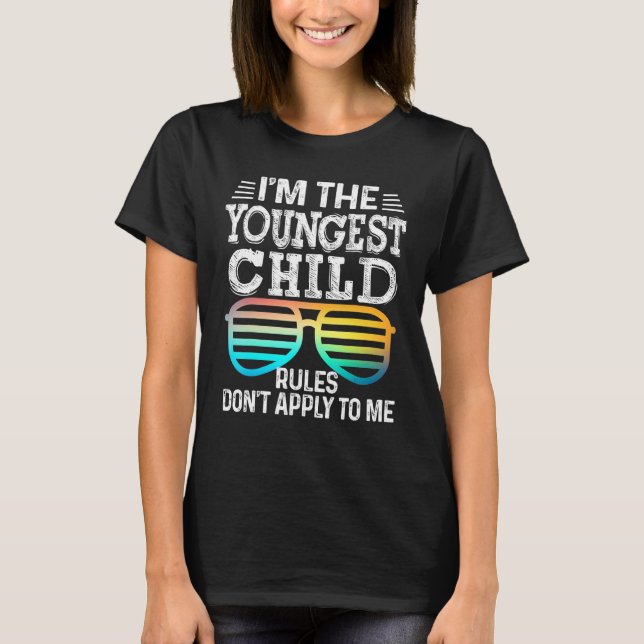 Camiseta Youngest Child  Rules Don Apply To Me Tees Glasses (Frente)