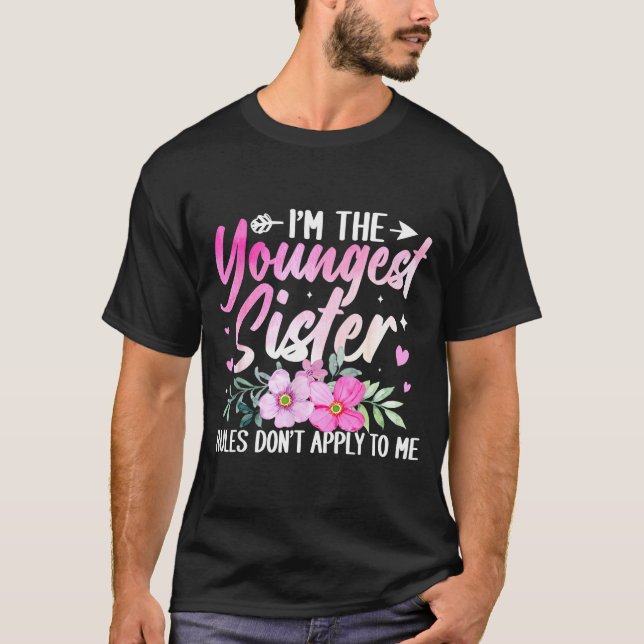 Camiseta Youngest Sister Tee Rules Don't Apply To Me Funny  (Frente)