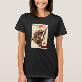 Camiseta Your Blood Can Save Him American Usa Wwii World