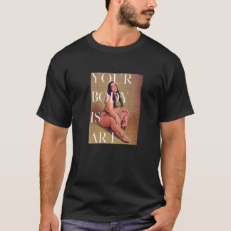 Camiseta Your Body is Art - Fat Positive Self Care Premium