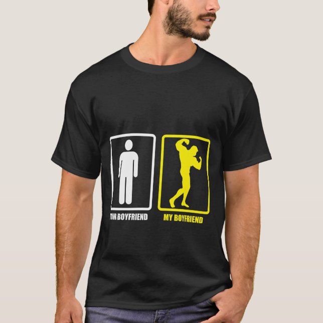 Camiseta Your Boyfriend My Boyfriend Bodybuilder friend (Frente)