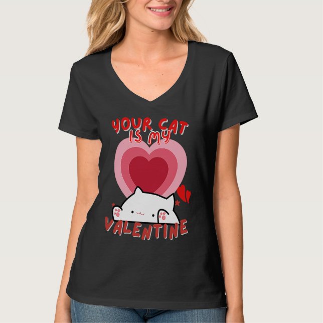 Camiseta Your Cat Is My Valentine Cute Valentine's Day (Frente)