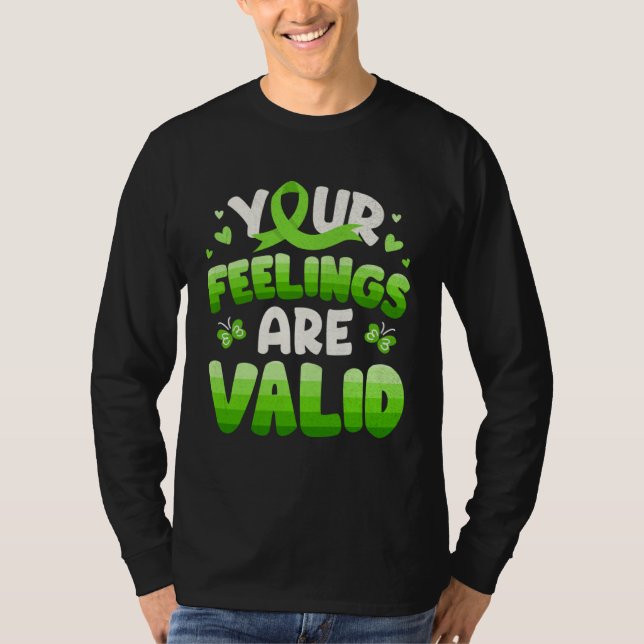 Camiseta Your Feeling Are Valid Mental Health Awareness Wom (Frente)