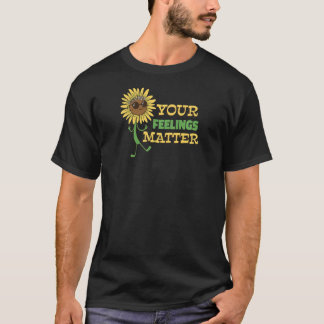 Camiseta Your Feelings Matter Mental Health Hippie Sunflow
