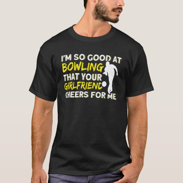 Camiseta Your Girlfriend Cheers For Me Pins Bowling Spare (Frente)