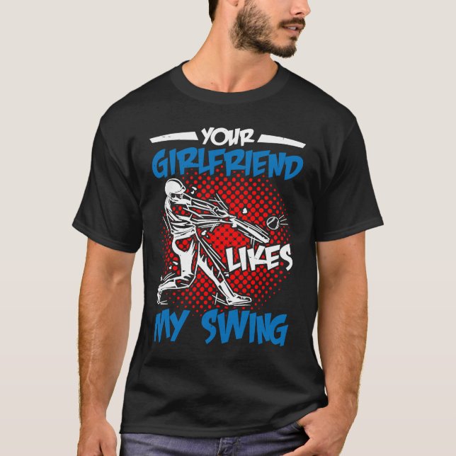 Camiseta Your Girlfriend Likes My Swing (Frente)