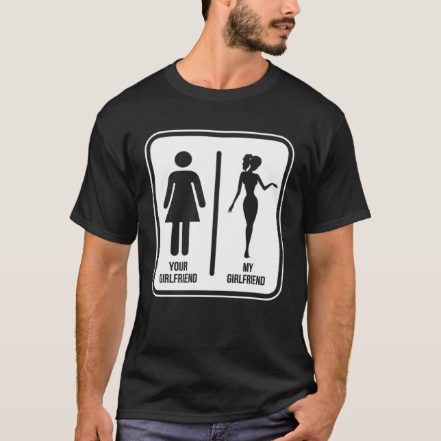 Camiseta Your girlfriend vs my girlfriend (Frente)