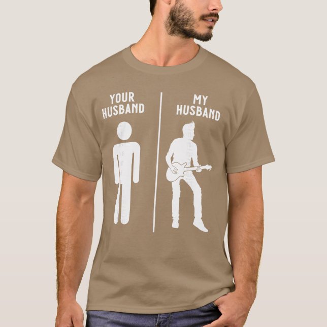 Camiseta Your Husband My Husband Classic Music Guitar Band  (Frente)