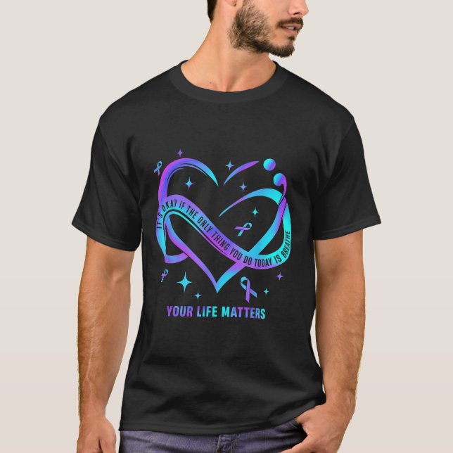 Camiseta Your Life S Suicide Prevention Teal Purple Heart R (Frente)
