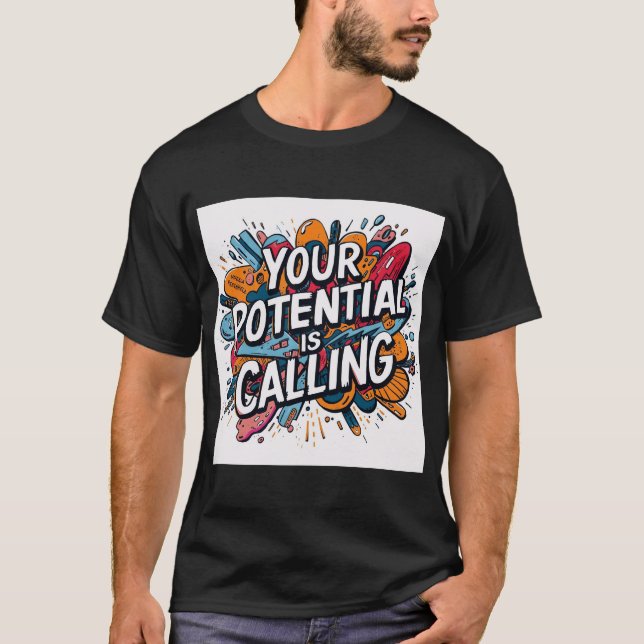 Camiseta Your Potential Is Calling – Motivational Colorful  (Frente)
