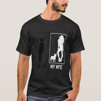 Camiseta Your Wife My Wife French Bulldog  Frenchie For Hus