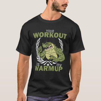Camiseta Your Workout Is My Warm Up  Workout Fitness Gym Pu
