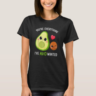 Camiseta You're Everything Avo Wanted Avocado