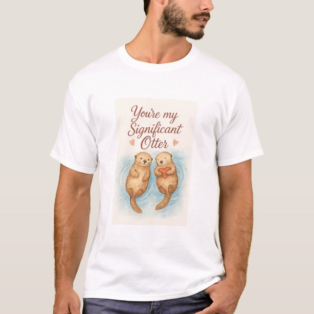 Camiseta You're My Significant Otter (Frente)