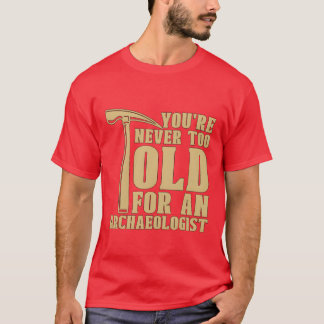Camiseta Youre Neveroo Old For Ancient Rock Collectors fami