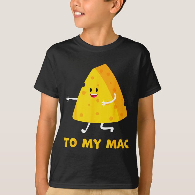 Camiseta You're The Cheese To My Mac Funny Matching Couples (Frente)