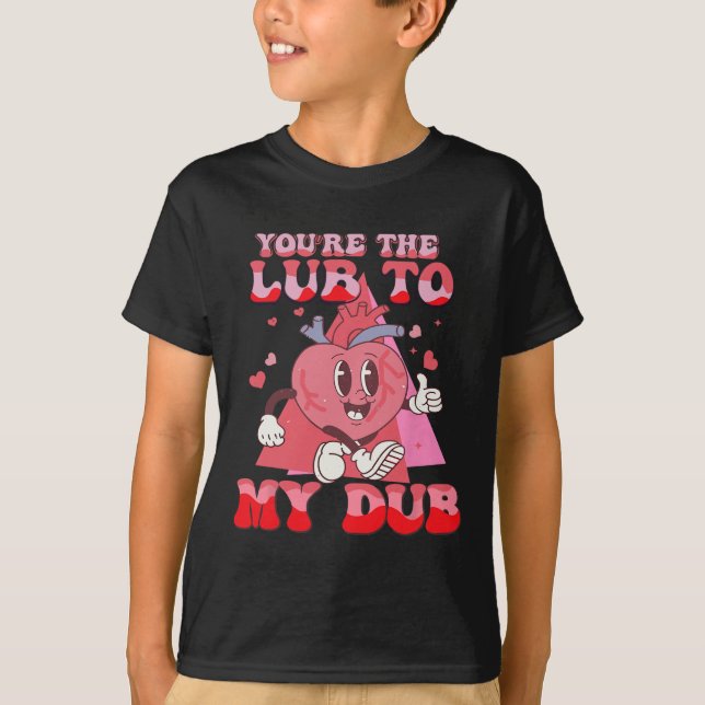 Camiseta You're The Lube To My Dub Cvicu Nurse Valentine Ca (Frente)