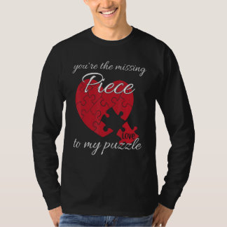 Camiseta You're The Missing Piece To My Puzzle Valentines D
