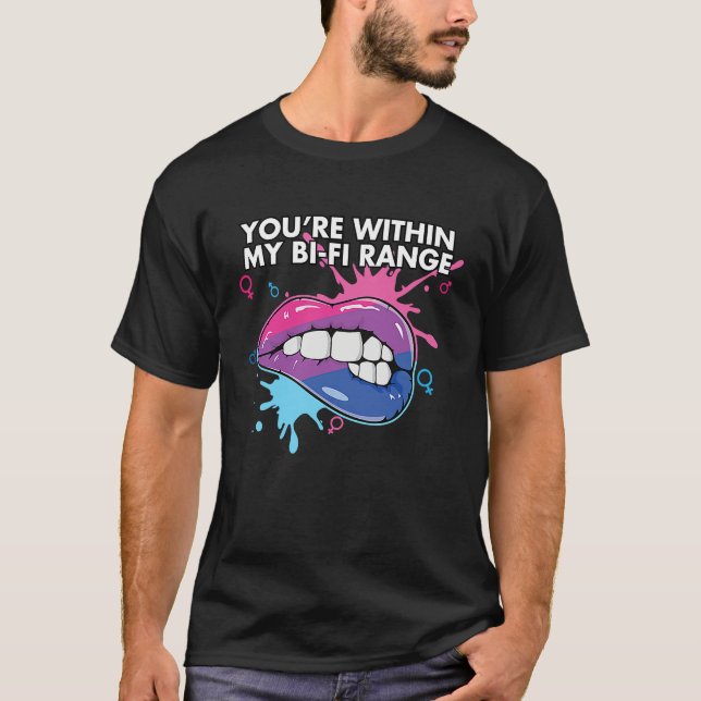 Camiseta You're Within My Bi Fi Range Bisexual Bisexuality  (Frente)