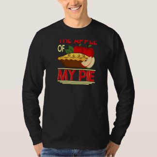 Camiseta Youu2019re A Maçã do meu Pie Backprint Pie & Don