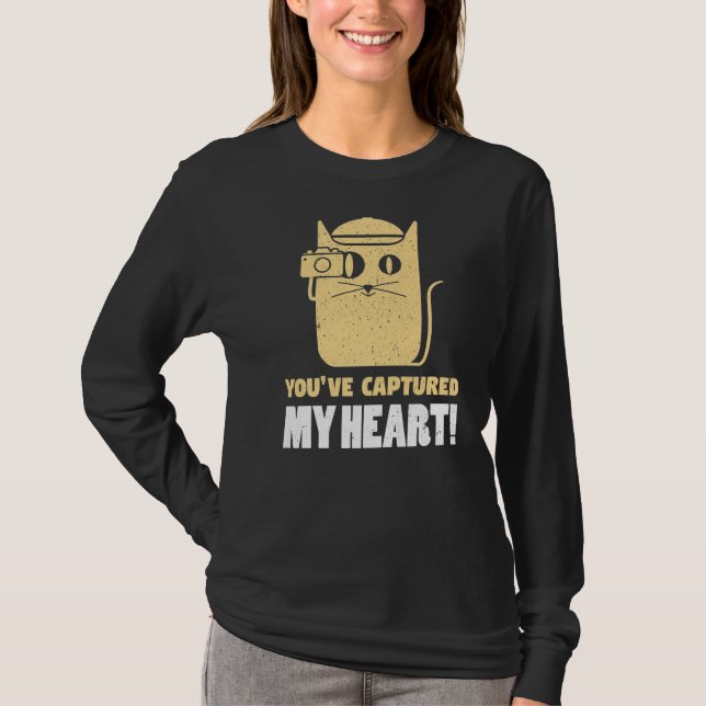 Camiseta You've Captures My Heart Photography Photographer  (Frente)