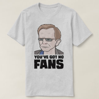 Camiseta You've obteve a nenhuns fãs Wealdstone t-shirt